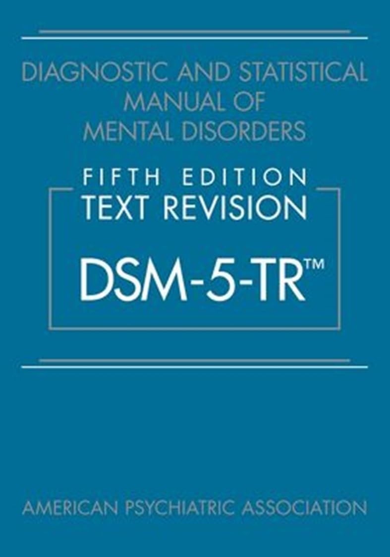 Diagnostic and Statistical Manual of Mental DSM-5-TR Paperback