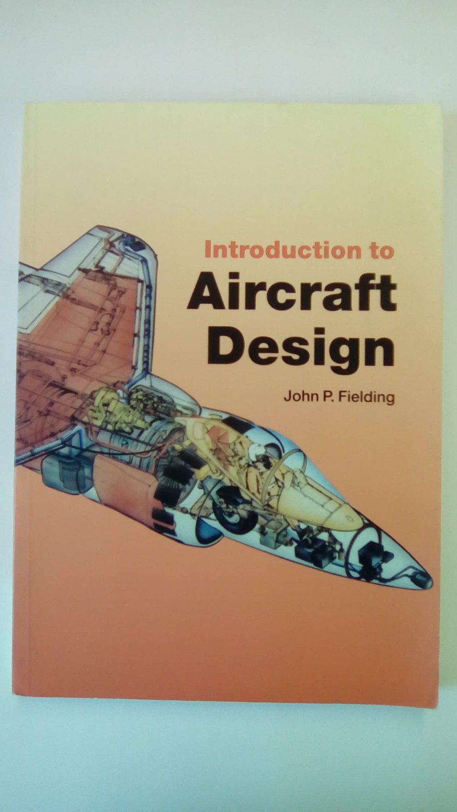 Introduction to Aircraft Design (Cambridge Aerospace Series, Series Number 1…